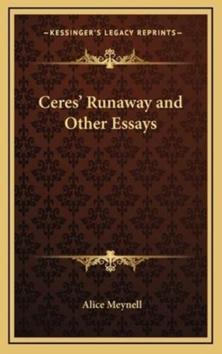 Ceres' Runaway and Other Essays