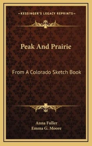 Peak and Prairie