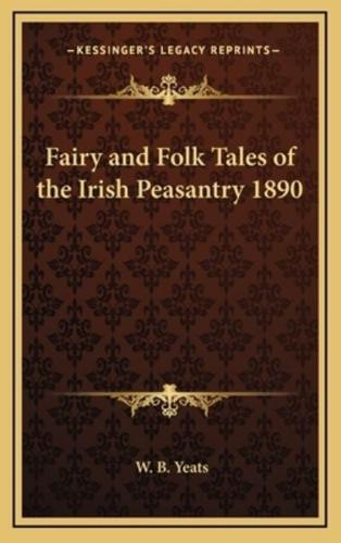Fairy and Folk Tales of the Irish Peasantry 1890
