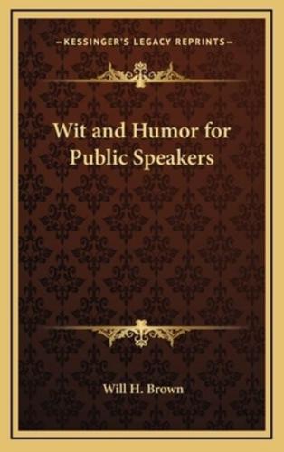 Wit and Humor for Public Speakers