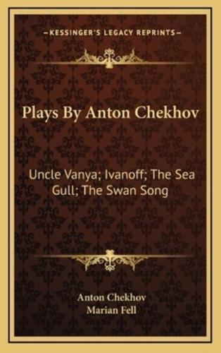 Plays By Anton Chekhov