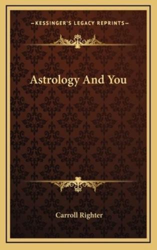 Astrology And You