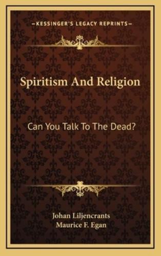 Spiritism And Religion