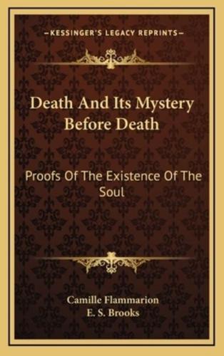 Death And Its Mystery Before Death