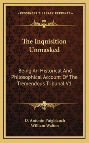 The Inquisition Unmasked