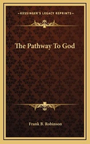 The Pathway To God