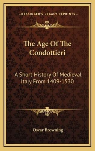 The Age Of The Condottieri