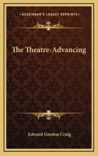 The Theatre-Advancing