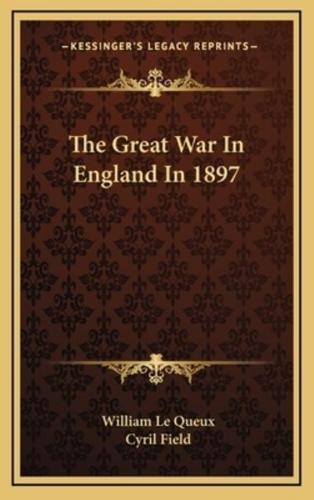 The Great War In England In 1897