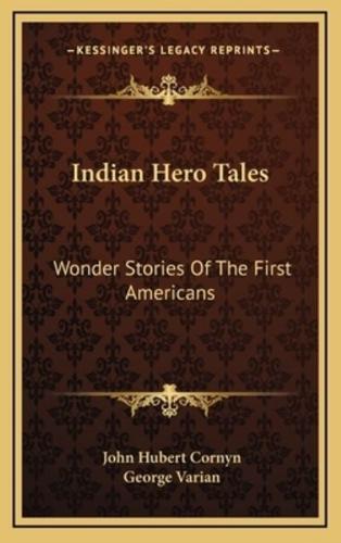 Indian Hero Tales