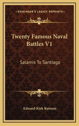 Twenty Famous Naval Battles V1