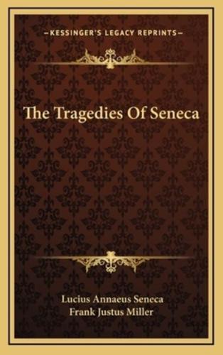 The Tragedies of Seneca