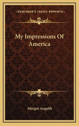 My Impressions Of America