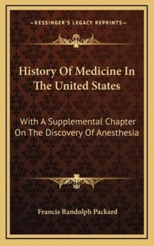 History Of Medicine In The United States