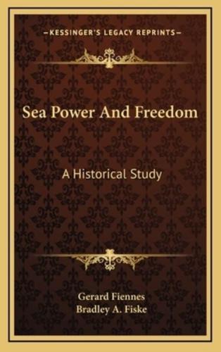 Sea Power And Freedom