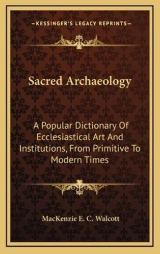 Sacred Archaeology