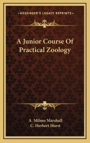 A Junior Course of Practical Zoology