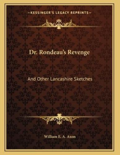 Dr. Rondeau's Revenge