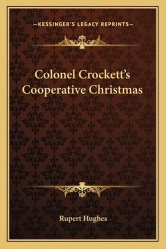 Colonel Crockett's Cooperative Christmas