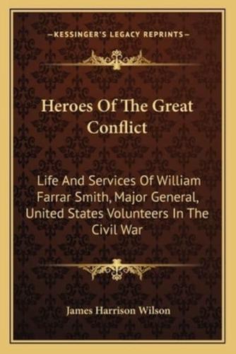 Heroes Of The Great Conflict