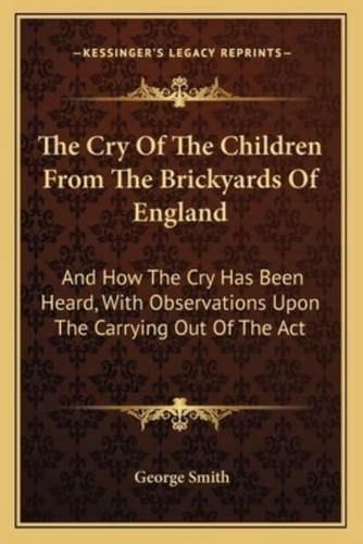 The Cry Of The Children From The Brickyards Of England
