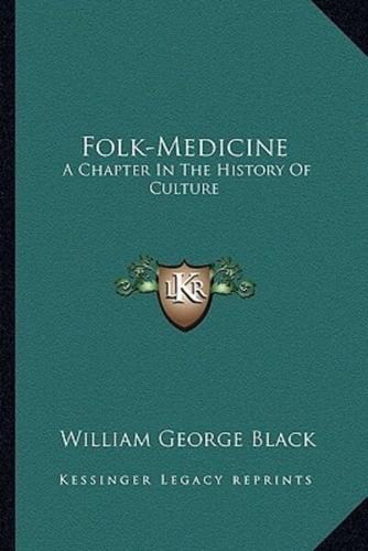 Folk-Medicine