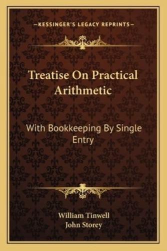 Treatise On Practical Arithmetic