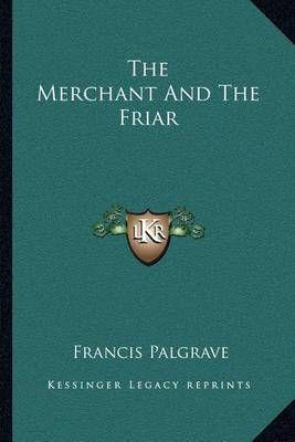 The Merchant And The Friar