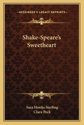 Shake-Speare's Sweetheart