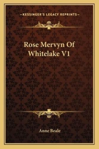 Rose Mervyn Of Whitelake V1