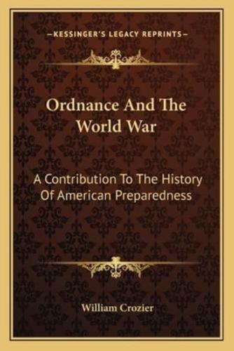 Ordnance And The World War