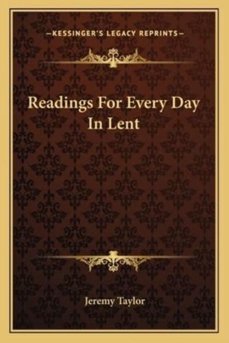 Readings For Every Day In Lent