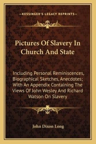Pictures Of Slavery In Church And State
