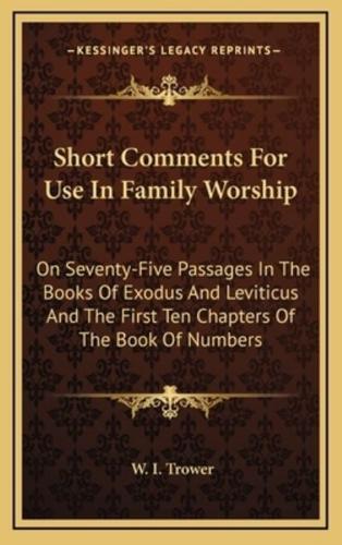 Short Comments for Use in Family Worship
