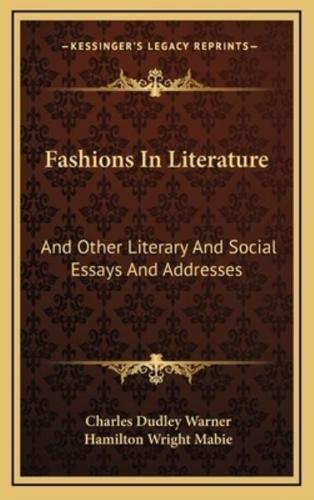Fashions in Literature