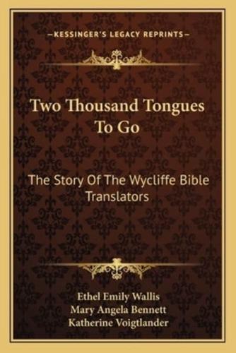 Two Thousand Tongues To Go