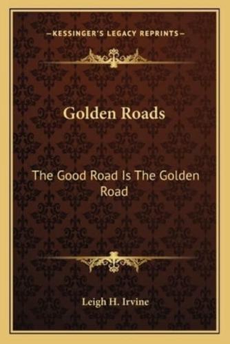 Golden Roads