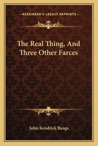 The Real Thing, And Three Other Farces