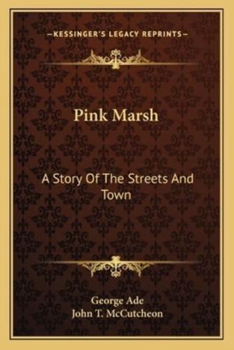 Pink Marsh
