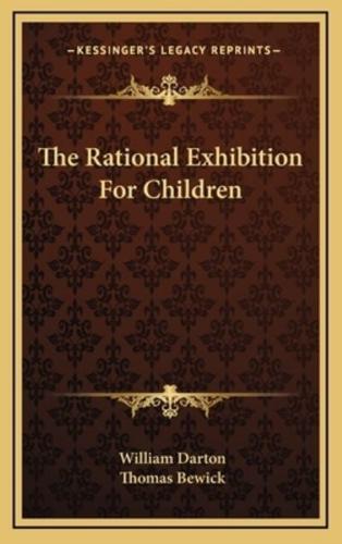 The Rational Exhibition for Children