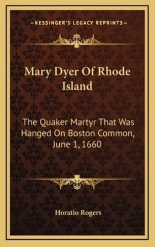 Mary Dyer of Rhode Island