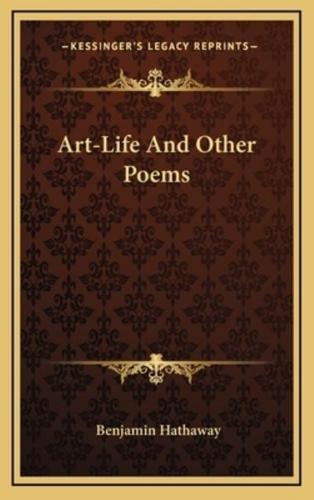 Art-Life and Other Poems