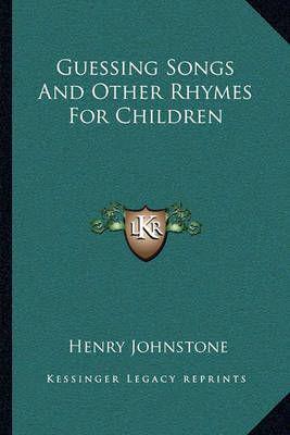 Guessing Songs And Other Rhymes For Children