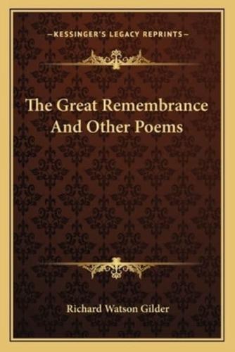 The Great Remembrance and Other Poems
