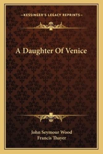 A Daughter Of Venice