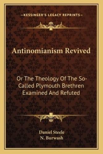 Antinomianism Revived