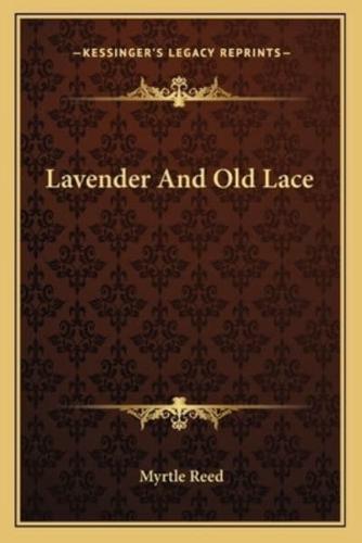 Lavender And Old Lace