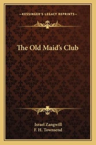 The Old Maid's Club