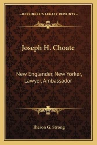 Joseph H. Choate