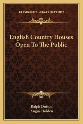 English Country Houses Open To The Public